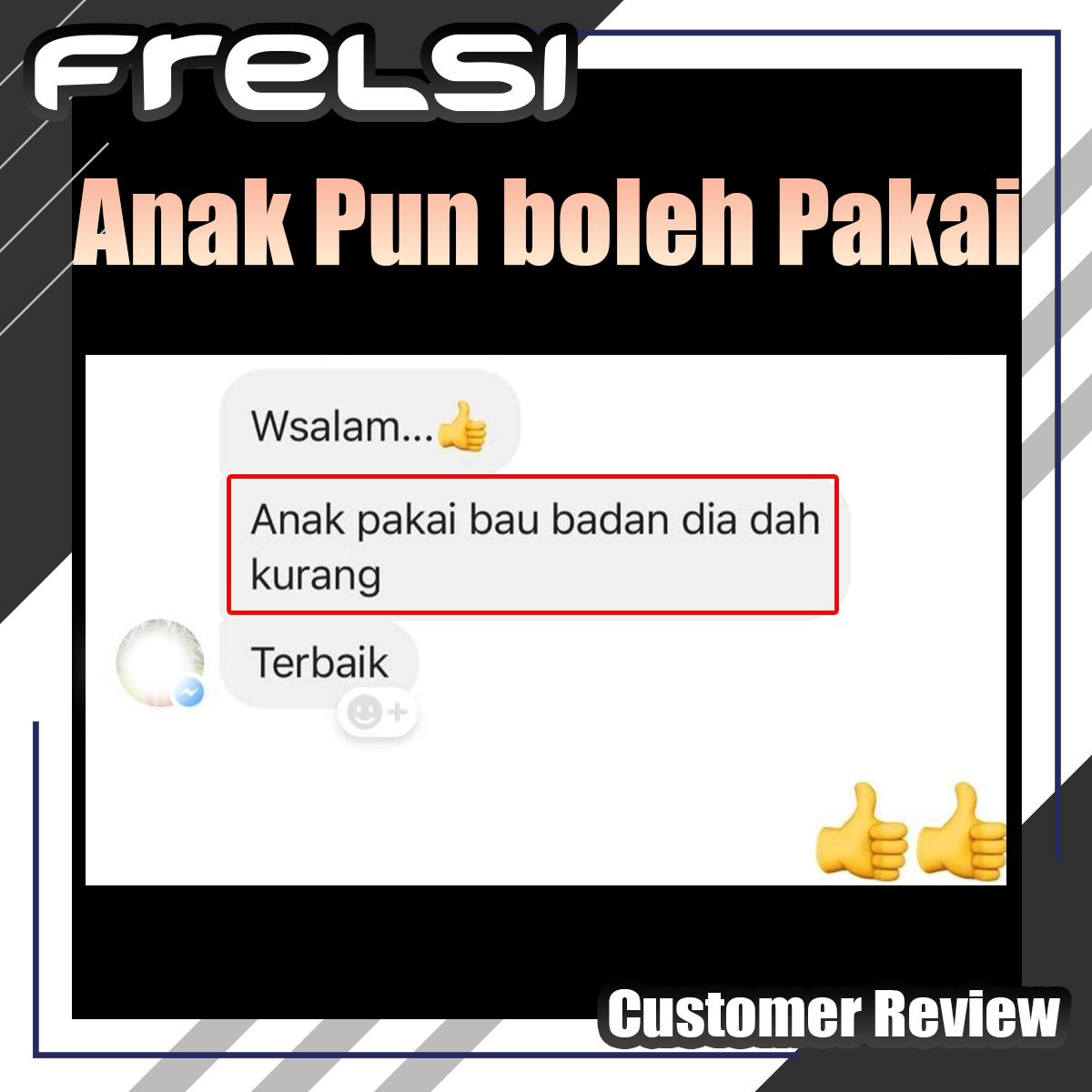 Frelsi Deodorant Customer Review - Anak Pun Boleh Pakai